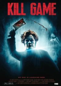 Убийственная игра (2018) Kill Game