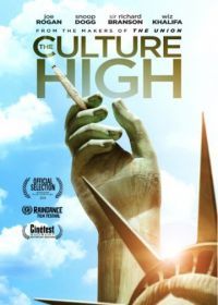 Культура употребления (2014) The Culture High