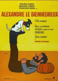Счастливчик Александр (1968) Alexandre le bienheureux