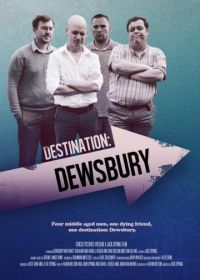 Пункт назначения: Дьюсбери (2018) Destination: Dewsbury