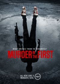 Убийство первой степени (2014) Murder in the First