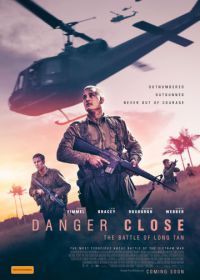 Опасная близость: Сражение при Лонгтане (2019) Danger Close: The Battle of Long Tan