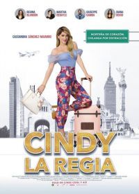 Королевишна Синди (2020) Cindy La Regia