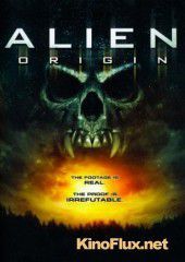 Происхождение чужих (2012) Alien Origin