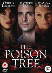 Ядовитое дерево (2012) The Poison Tree