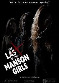 Последние девушки Мэнсона (2018) The Last of the Manson Girls