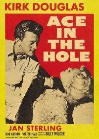 Туз в рукаве (1951) Ace in the Hole