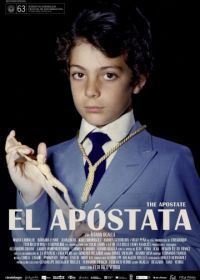 Отступник (2015) El apóstata