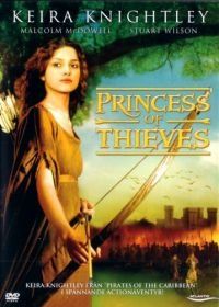 Дочь Робин Гуда: Принцесса воров (2001) Princess of Thieves