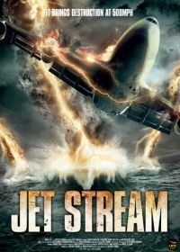 Реактивный поток (2013) Jet Stream