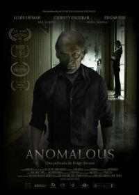 Аномальный (2016) Anomalous