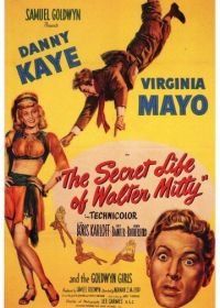 Тайная жизнь Уолтера Митти (1947) The Secret Life of Walter Mitty