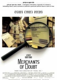 Торговцы сомнениями (2014) Merchants of Doubt