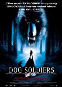 Псы-воины (2001) Dog Soldiers