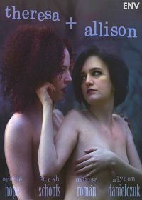 Тереза и Эллисон (2019) Theresa & Allison