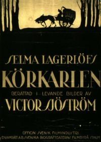 Возница (1920) Körkarlen
