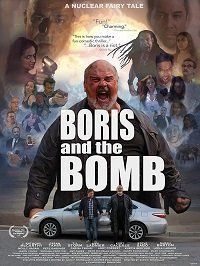 Борис и Бомба (2020) Boris and the Bomb