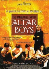 Опасные игры (2002) The Dangerous Lives of Altar Boys