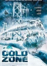 Ледяная зона (2017) Cold Zone
