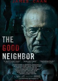 Хороший сосед (2016) The Good Neighbor