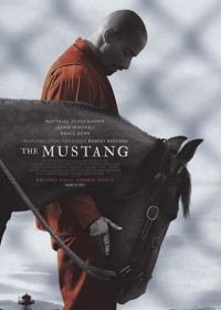 Мустанг (2019) The Mustang