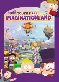 Южный Парк: Воображляндия (2008) South Park: Imaginationland