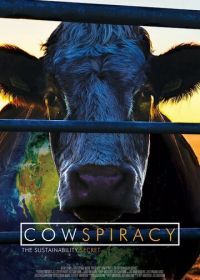 Скотозаговор (2014) Cowspiracy: The Sustainability Secret