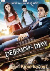 Противостояние (2013) Dehraadun Diary