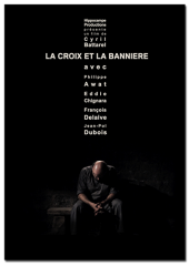 Крестом и знаменем (2012) La Croix et la Banniere