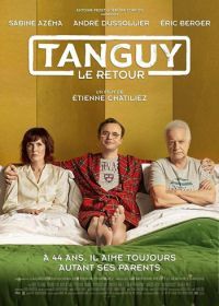 Возвращение Танги (2019) Tanguy, le retour