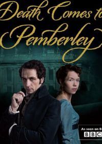 Смерть приходит в Пемберли (2013) Death Comes to Pemberley