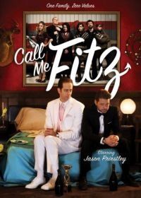 Зовите меня Фитц (2010) Call Me Fitz