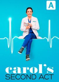 Второй шанс Кэрол (2019) Carol's Second Act