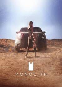 Монолит (2016) Monolith