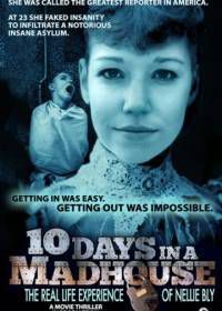 10 дней в сумасшедшем доме (2015) 10 Days in a Madhouse