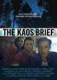 Сводки Хаоса (2017) The KAOS Brief