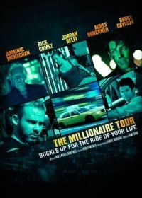 Турне миллионера (2012) The Millionaire Tour