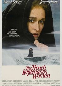 Женщина французского лейтенанта (1981) The French Lieutenant's Woman