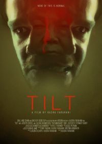 Наклон (2017) Tilt