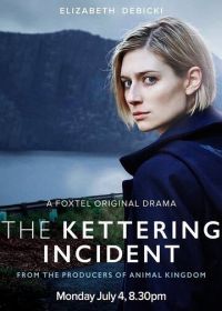 Случай в Кеттеринге (2016) The Kettering Incident