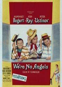 Мы не ангелы (1955) We're No Angels