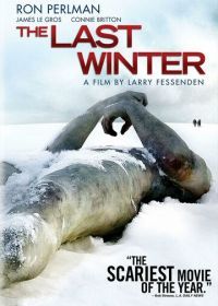 Последняя зима (2006) The Last Winter