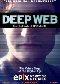 Глубокая паутина (2015) Deep Web