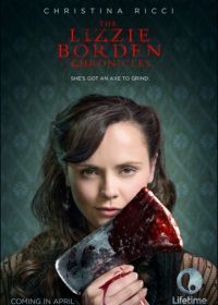 Хроники Лиззи Борден (2015) The Lizzie Borden Chronicles