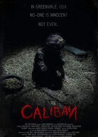 Изгнанный (2019) Caliban