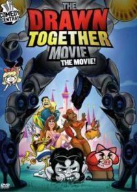 Сумасшедшие за стеклом: Фильм (2010) The Drawn Together Movie: The Movie!