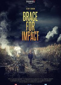 Приготовиться к удару (2016) Brace for Impact