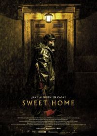 Милый дом (2014) Sweet Home
