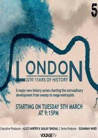Лондон: две тысячи лет истории (2019) London: 2000 Years of History