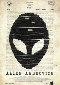Инопланетное похищение (2011) Alien Abduction